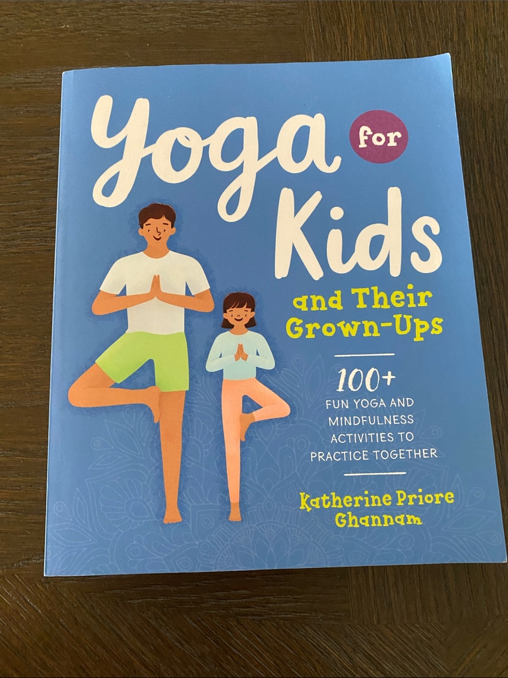 Yoga for Kids and Their Grown-Ups